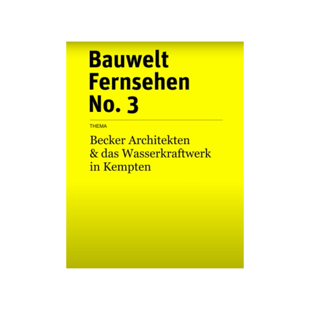 003.03.1.05.F.003_Bauwelt-Fernsehen